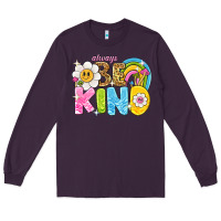Plum always be kind Long Sleeve Tee - NancyCooperArtShop