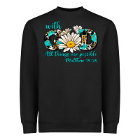 Black with god all things are possible daisy Heavyweight Sweatshirt - AdoDesignShop