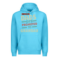 Ocean Blue Only Great Dads Get Promoted To Grandad Premium Hoodie - Bettercallsaul