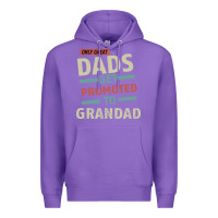 Purple Only Great Dads Get Promoted To Grandad Premium Hoodie - Bettercallsaul