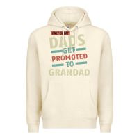 Sandshell Only Great Dads Get Promoted To Grandad Premium Hoodie - Bettercallsaul