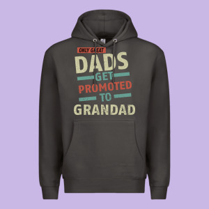 Only Great Dads Get Promoted To Grandad Premium Hoodie Designed By Bettercallsaul