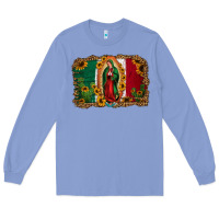 Colony Blue our lady of Guadalupe Mexican flag background Long Sleeve Tee - Jasminsmagicworld