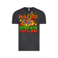 Vintage Black nacho average lunch lady  with nacho Vintage Tee - AdoDesignShop