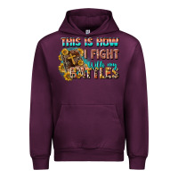 Mauve Wine this is how i fight with my battles Urban Hoodie - CowGirlArtShop