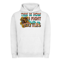 This Is How I Fight With My Battles Urban Hoodie | Teevron