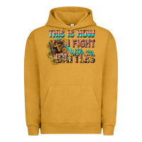Pigment Peanut Butter this is how i fight with my battles Urban Hoodie - CowGirlArtShop