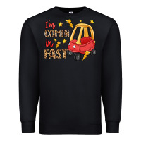 Black i'm comin in fast Premium Sweatshirt - LillyAllenDesigns