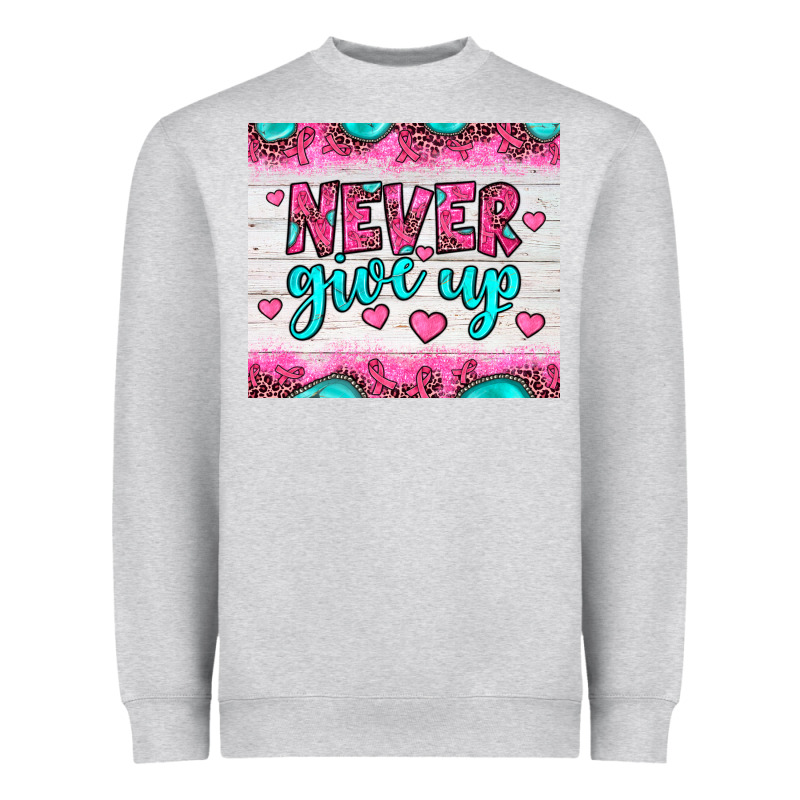Never Give Up Heavyweight Sweatshirt by JahusDesignShop | Teevron