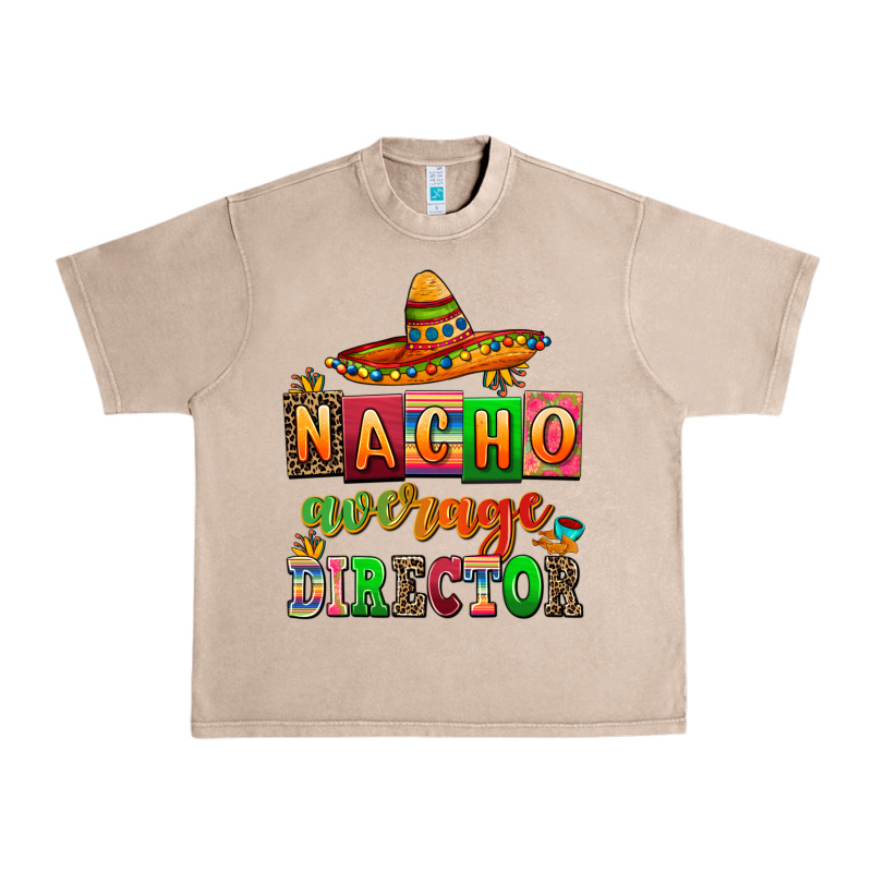 Nacho Average Direktor Urban Heavy Tee by AdoDesignShop | Teevron