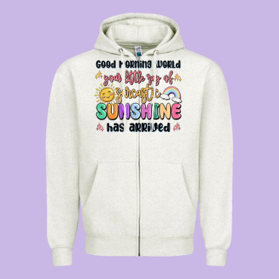 Good Morning World Your Little Ray Of Sarcastic Zipper Hoodie Designed By Maliassmallbusiness