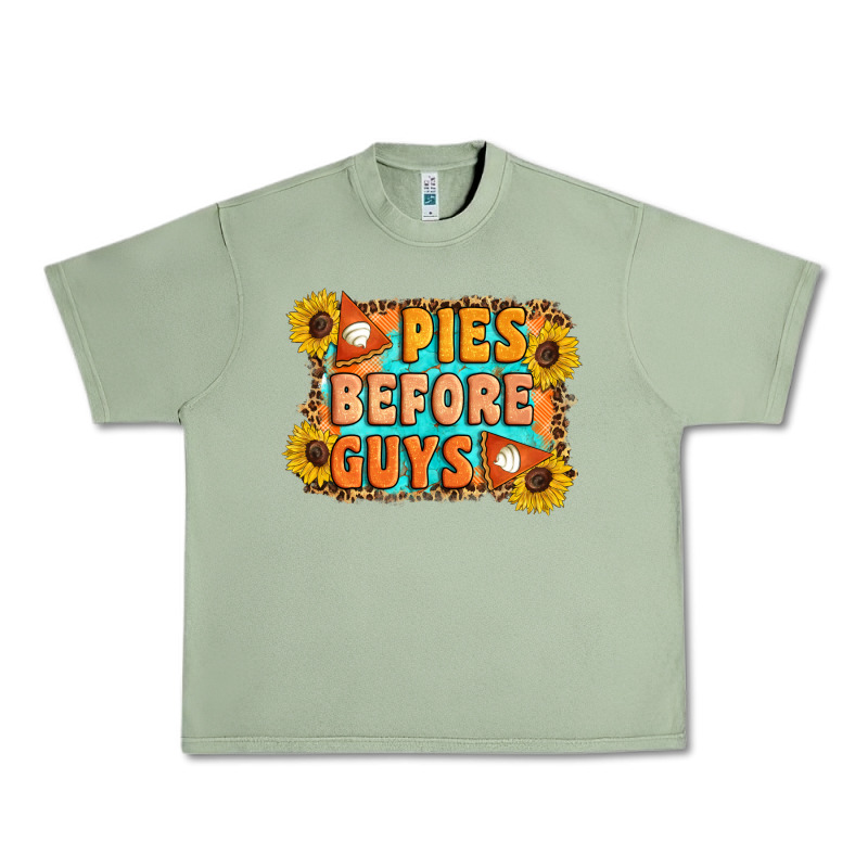 Pies Before Guys Urban Heavy Tee by Artiststas | Teevron