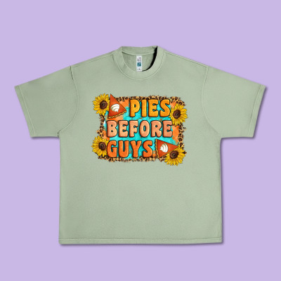 Pies Before Guys Urban Heavy Tee Designed By Artiststas