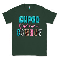 Sports Green cupid find me a cowboy Classic Tee - AdoDesignShop