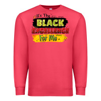 Cardinal it's the black excellence for me Premium Sweatshirt - LillyAllenDesigns