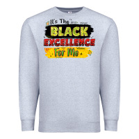 Heather Grey it's the black excellence for me Premium Sweatshirt - LillyAllenDesigns