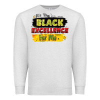Oatmeal Heather it's the black excellence for me Premium Sweatshirt - LillyAllenDesigns