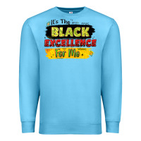 Ocean Blue it's the black excellence for me Premium Sweatshirt - LillyAllenDesigns