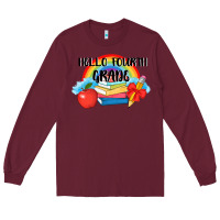 Burgundy back to school hello fourth grade 3200x2400 Long Sleeve Tee - AdoDesignShop