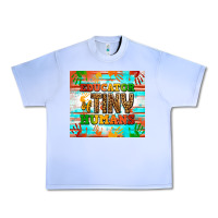 Educator Of Tiny Humans Tumbler Urban Heavy Tee | Teevron