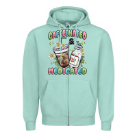 Seafoam caffeinated and medicated Zipper Hoodie - MaliasSmallBusiness