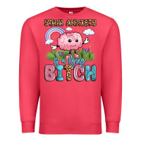 Cardinal your anxiety is a lying bitch Premium Sweatshirt - LillyAllenDesigns