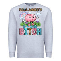 Heather Grey your anxiety is a lying bitch Premium Sweatshirt - LillyAllenDesigns