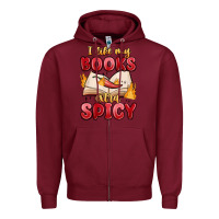 Burgundy i like my books extra spicy Zipper Hoodie - MaliasSmallBusiness