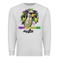 Dove Grey throw me something mister Premium Sweatshirt - LillyAllenDesigns