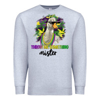 Heather Grey throw me something mister Premium Sweatshirt - LillyAllenDesigns