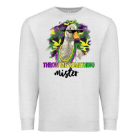 Oatmeal Heather throw me something mister Premium Sweatshirt - LillyAllenDesigns