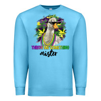 Ocean Blue throw me something mister Premium Sweatshirt - LillyAllenDesigns