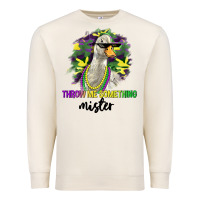 Sandshell throw me something mister Premium Sweatshirt - LillyAllenDesigns