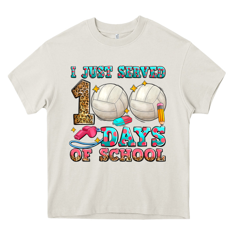 I Just Served 100 Days Of School Volleyball Heavy Core Tee by Zillion Design Studio | Teevron