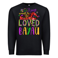 Black i just want to be loved bayau Premium Sweatshirt - LillyAllenDesigns