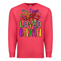 Cardinal i just want to be loved bayau Premium Sweatshirt - LillyAllenDesigns