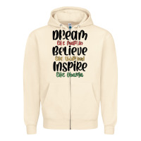 Sandshell dream like martin believe like thurgood inspire li Zipper Hoodie - MaliasSmallBusiness