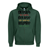 Sports Green dream like martin believe like thurgood inspire li Zipper Hoodie - MaliasSmallBusiness