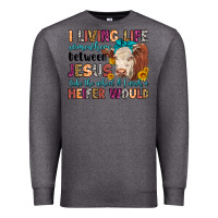 Charcoal Heather i living life somewhere between jesus take the whe Premium Sweatshirt - LillyAllenDesigns