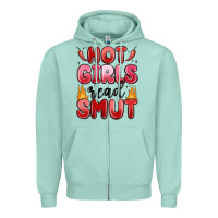 Seafoam hot girls read smut Zipper Hoodie - MaliasSmallBusiness