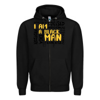 Black i am a black man Zipper Hoodie - MaliasSmallBusiness