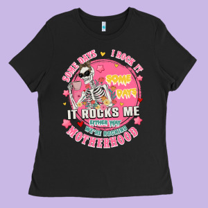 Funny Motherhood Ladies Tee Designed By Jahusdesignshop