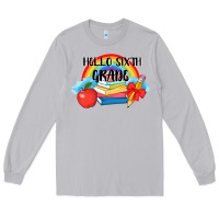 Moon Dust back to school hello sixth grade 3200x2400 Long Sleeve Tee - AdoDesignShop