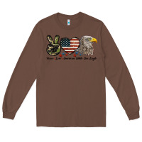 Chestnut Peace Love American White Sea Eagle Long Sleeve Tee - LillyAllenDesigns