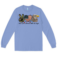 Colony Blue Peace Love American White Sea Eagle Long Sleeve Tee - LillyAllenDesigns