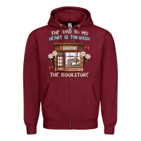 Burgundy the way to my heart is through the bookstore Zipper Hoodie - MaliasSmallBusiness