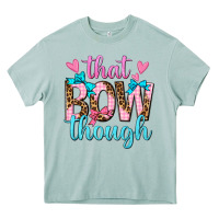 Arona that bow though Heavy Core Tee - texasbilliewilder