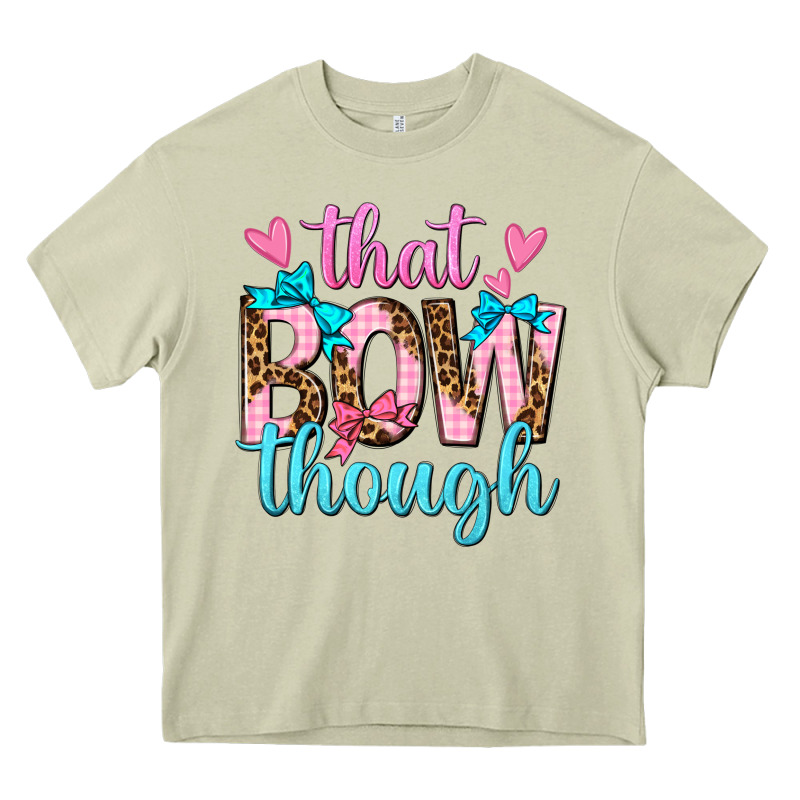 That Bow Though Heavy Core Tee by texasbilliewilder | Teevron