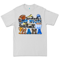 Dove Grey somebody's loud mouth football mama Premium Tee - Zillion Design Studio