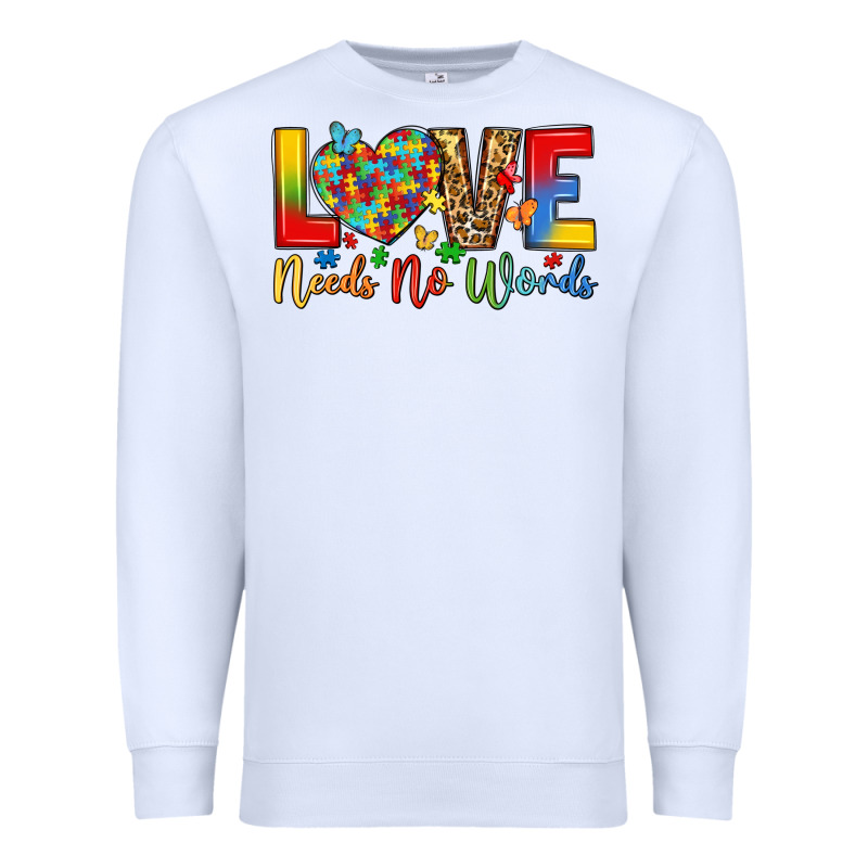Love Needs No Words Premium Sweatshirt by LillyAllenDesigns | Teevron